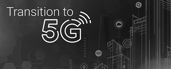 transition_to_5g transition_to_5g