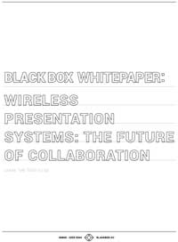 Sistemas inalámbricos de presentación: White paper - El futuro de la colaboración
